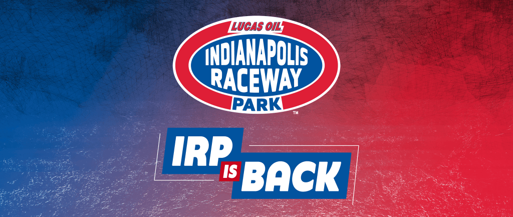 Lucas Oil Raceway rebranded as Lucas Oil Indianapolis Raceway Park ...